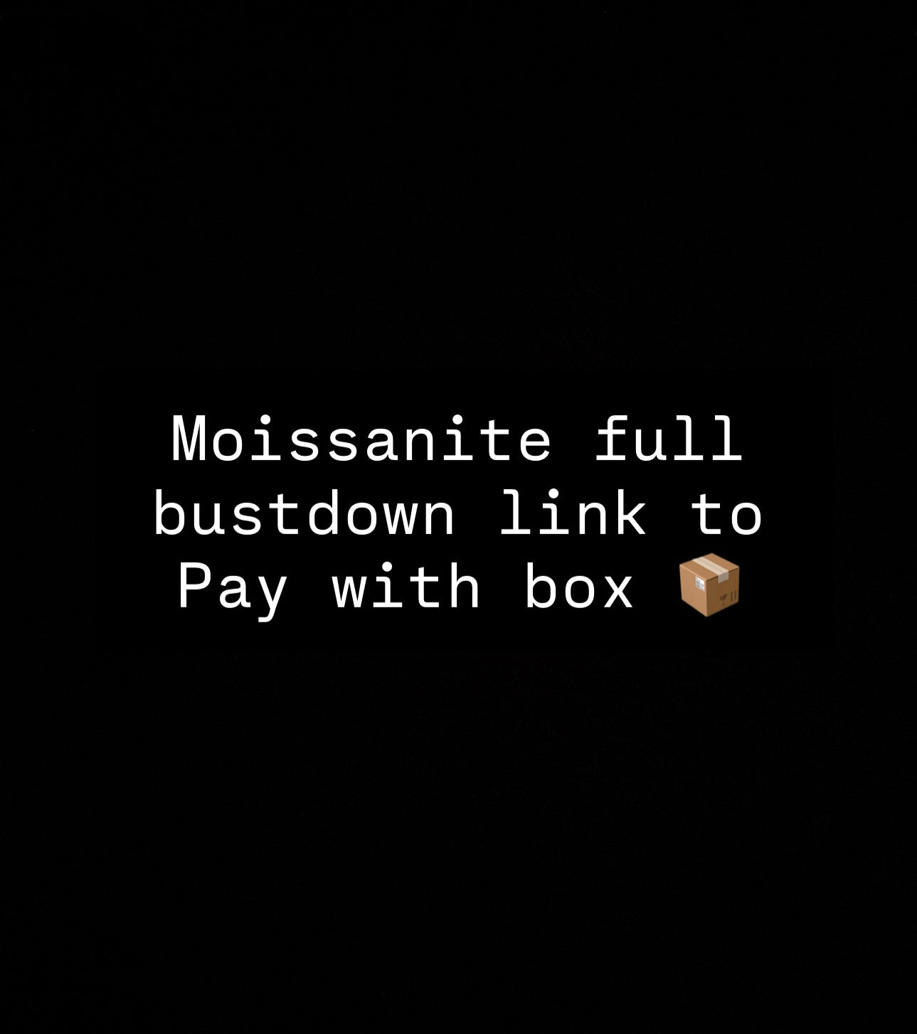 Full moissanite bustdown watch link to pay