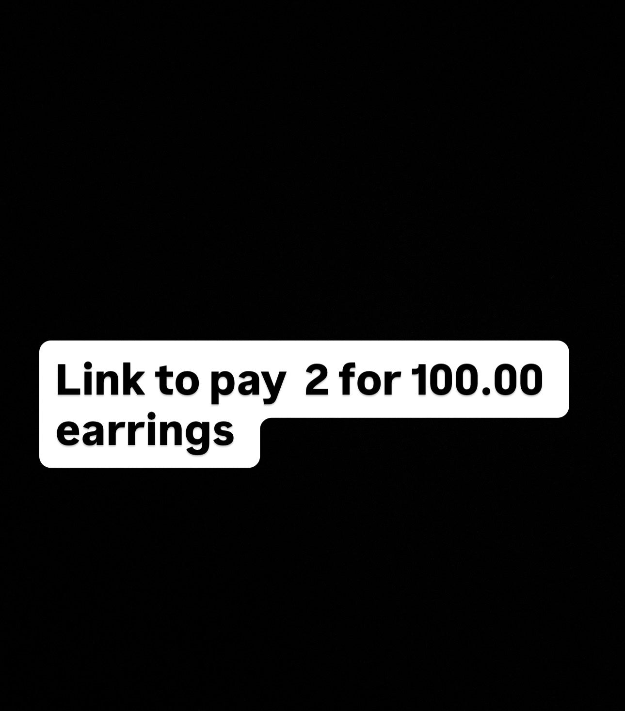 2 for 100 earrings special