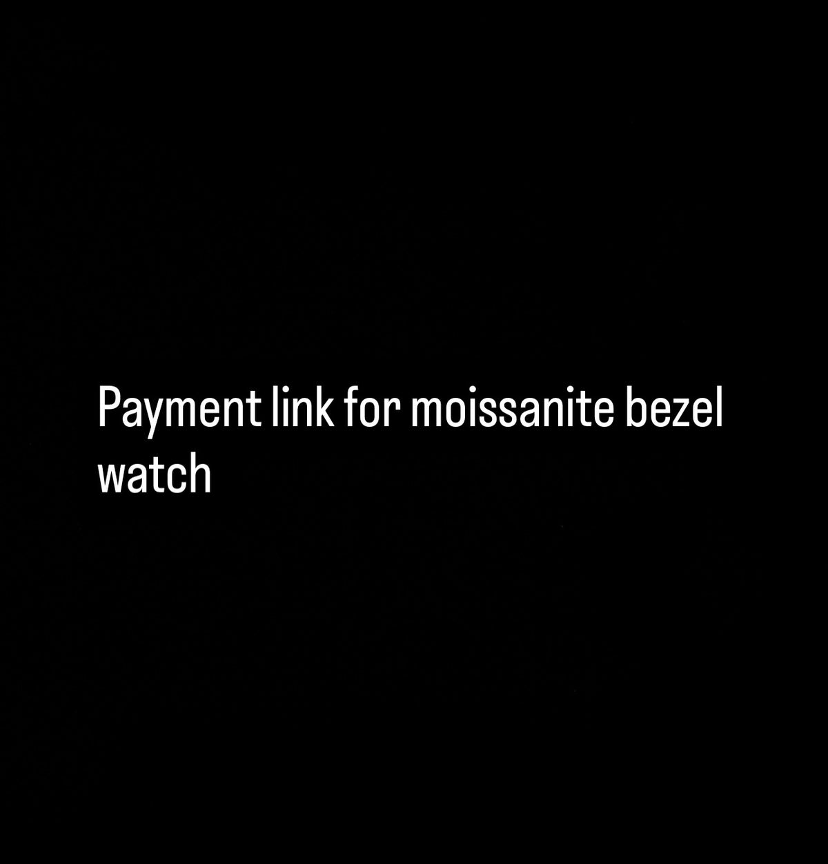 Moissanite bezel watch