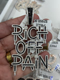 Rich off pain pendant